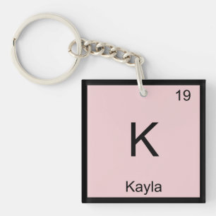 Kayla Name Chemie Element Periodensystem Schlüsselanhänger