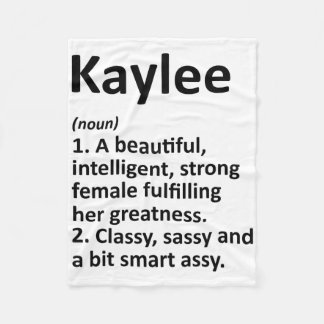 Kaylee Definition Personalisierter Name Lustiges C Fleecedecke