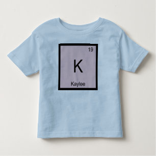 Kaylee Name Chemistry Element Periodische Tabelle Kleinkind T-shirt