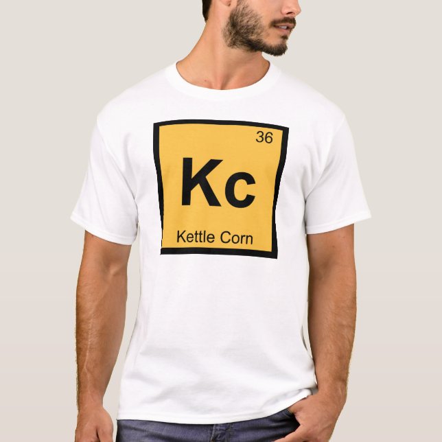 Kc - Kettle Corn Chemistry Periodisches Tabellensy T-Shirt (Vorderseite)