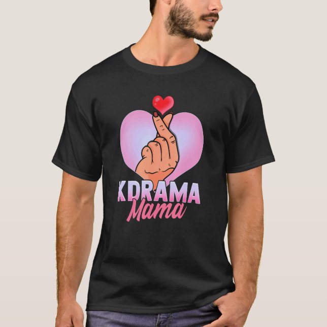 Kdrama Mama K Drama Korean Drama Fan Mother Mama C T-Shirt (Vorderseite)