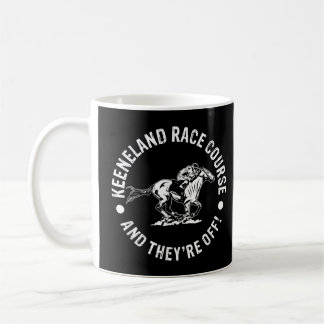 Keeneland Race Course Horse Racing Racer Equestria Kaffeetasse