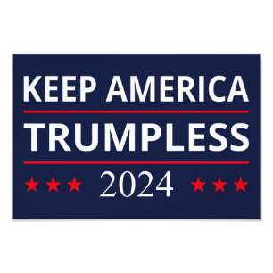 Keep America Trumpless VII -> Amerika ohne Trump V Fotodruck