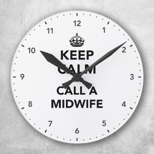 Keep Calm and Call a Midwife Runde Wanduhr