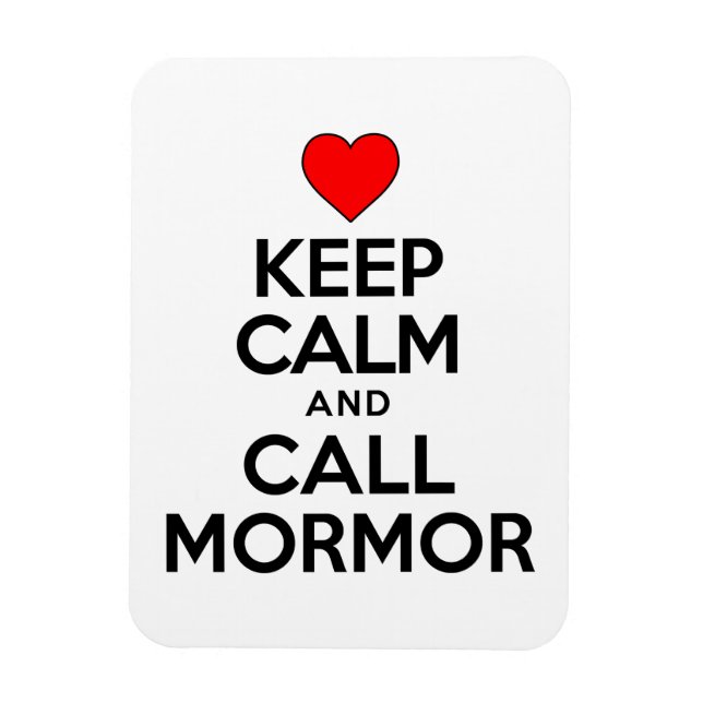 Keep Calm And Call Mormor Swedish Grandmother Magnet (Vertikal)