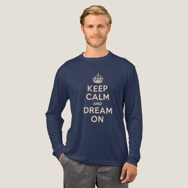 "Keep Calm and Dream On" Tri-Blend Shirt (Volle Vorderseite)