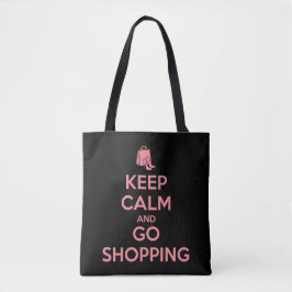 Keep Calm and Go Shopping
