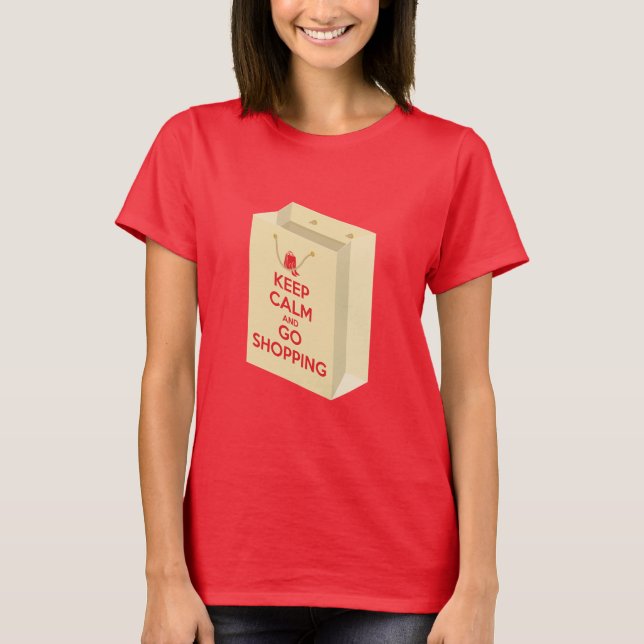 Keep Calm and Go Shopping (bag1) T-Shirt (Vorderseite)
