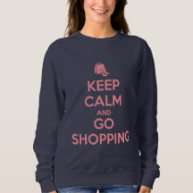 Keep Calm and Go Shopping