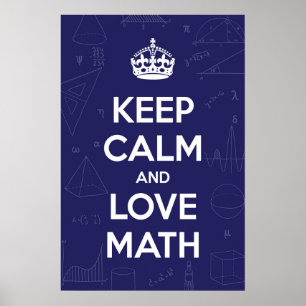 Keep calm and love math poster