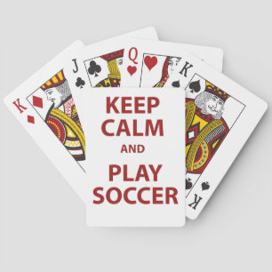 Keep Calm and Play Soccer Spielkarten