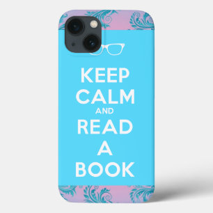 Keep Calm and Read a Book iPhone 13 Hülle