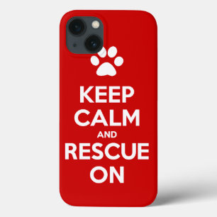 Keep Calm And Rescue On Animal Rescue Case-Mate iPhone Hülle