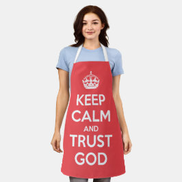 Keep Calm and Trust God Schürze