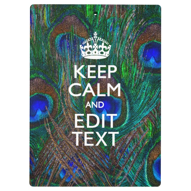 Keep Calm And Your Text on Peacock Feathers Klemmbrett (Rückseite)