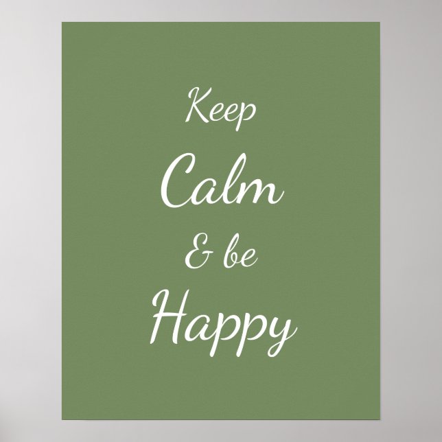 Keep Calm & Be Happy Sage Green Poster (Vorne)