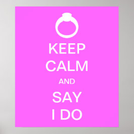 Keep Calm Bridal Poster