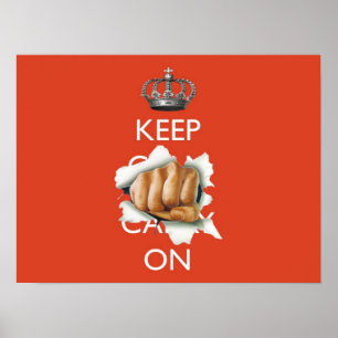 Keep Calm Carry On with Fist! Poster