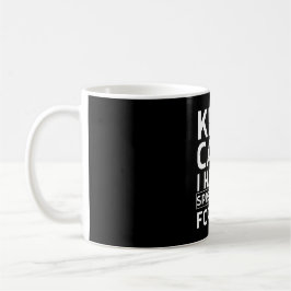 Keep Calm I Have A Spreadsheet For That Kaffeetasse