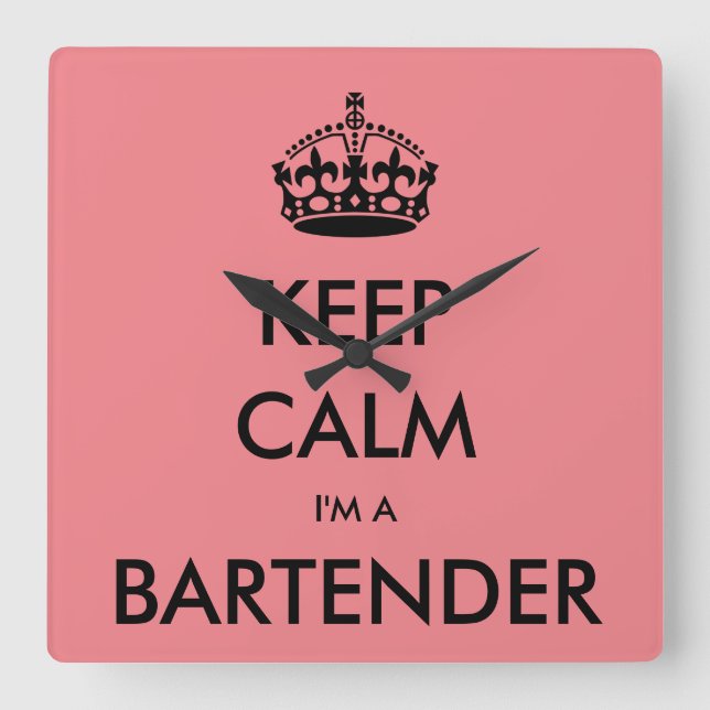 KEEP CALM I'M A BARTENDER QUADRATISCHE WANDUHR (Vorderseite)