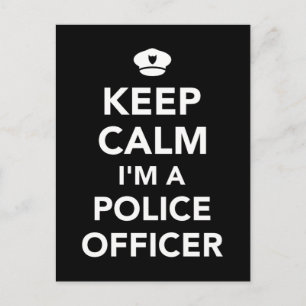 Keep calm I'm a Police officer Postkarte