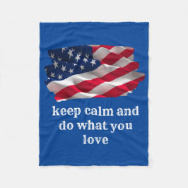 keep calm quote and vibrant american flag fleecedecke