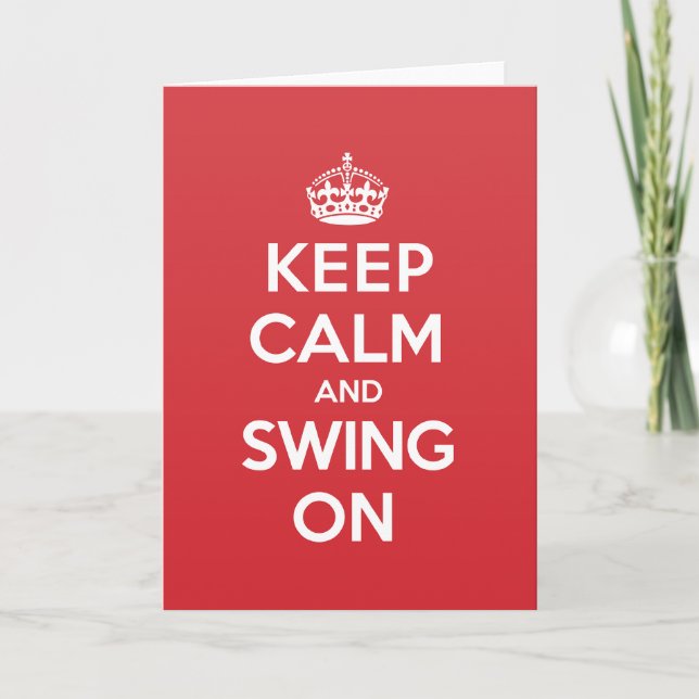 Keep Calm Swing Greeting Note Card Karte (Vorderseite)