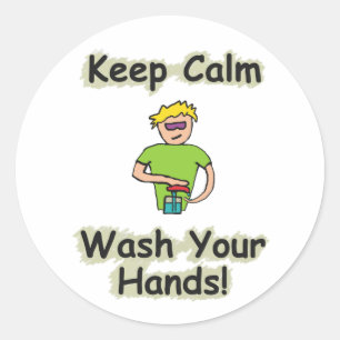 Keep Calm Wash Your Hands Runder Aufkleber