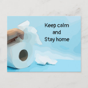Keep clam and stay home with toilet tissue paper postkarte