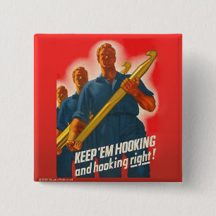Keep 'em Hooking - Knopf Button