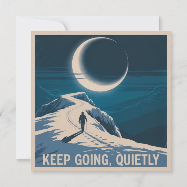 Keep Going, Quietly Einladung (Vorderseite)