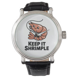Keep It Shrimple Kawaii Shrimp Armbanduhr