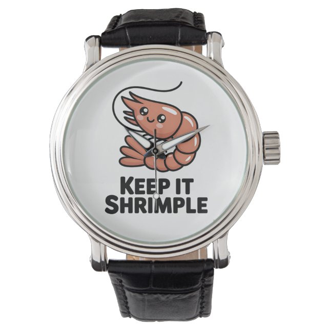 Keep It Shrimple Kawaii Shrimp Armbanduhr (Vorderseite)