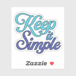 Keep It Simple Sticker (Blue)