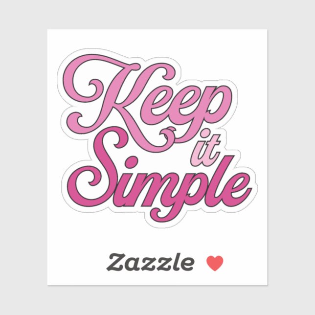 Keep It Simple Sticker (Pink) (Blatt)