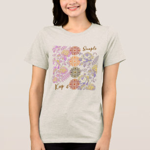 Keep It Simple Vintage Florale & Mandala Boho Tri-Blend Shirt