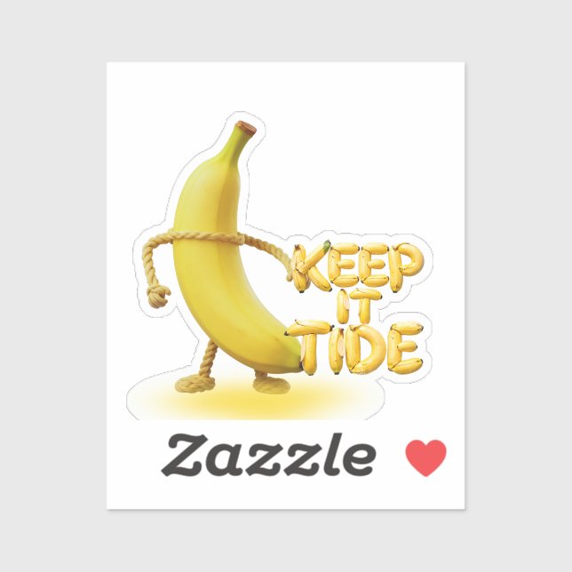 Keep It Tide – Lustige Banane-Typografie Minimalis Aufkleber (Blatt)