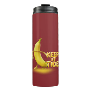 Keep It Tide – Lustige Banane-Typografie Minimalis Thermosbecher