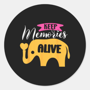 Keep Memories Alive Heimers-Bewusstsein Runder Aufkleber