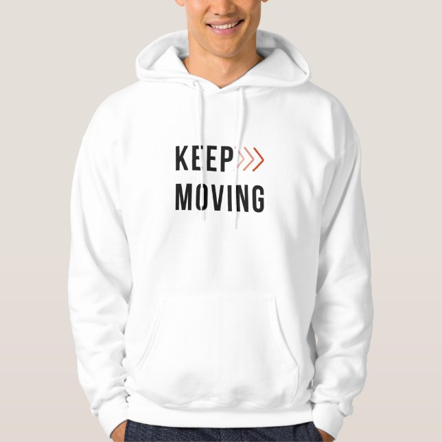KEEP MOVING Arrow Hoodie  (Vorderseite)
