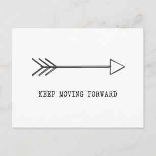 Keep Moving Forward Postkarte