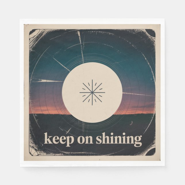 Keep On Shining Serviette (Vorderseite)