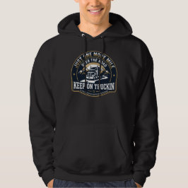 Keep On Truckin Hoodie