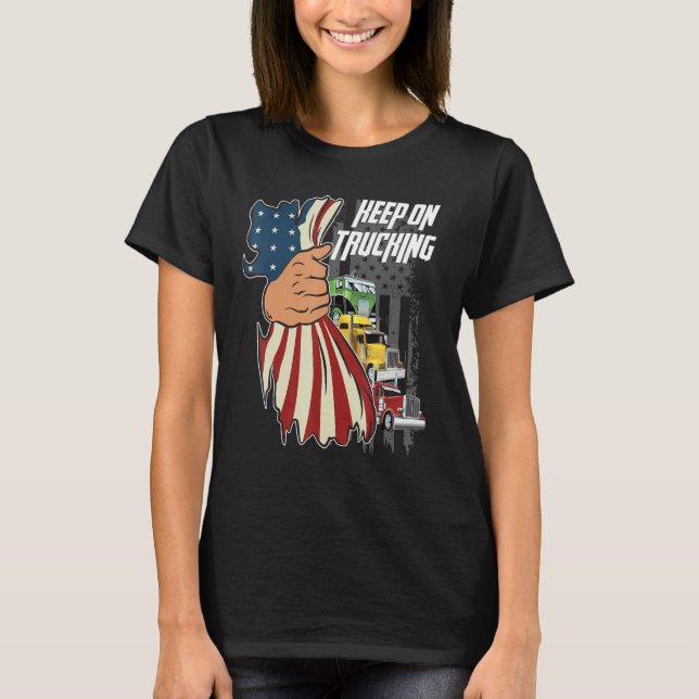 Keep On Trucking Flag Us T-Shirt (Vorderseite)
