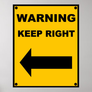 Keep Right Poster