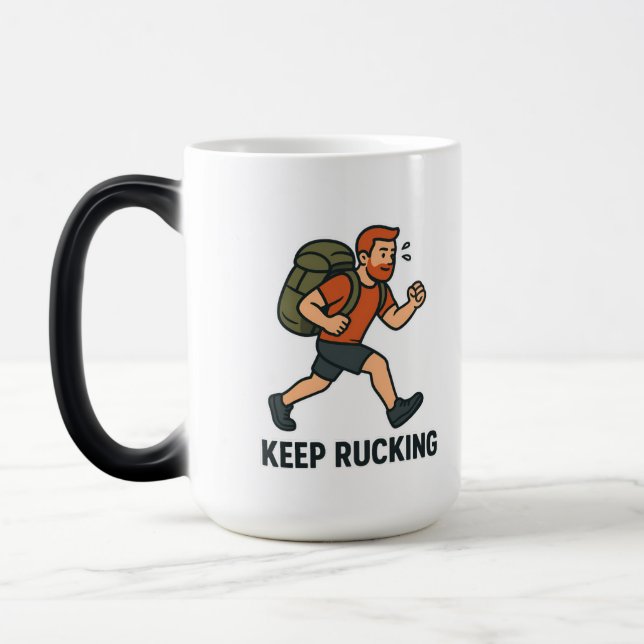 Keep Rucking Mug - Motivational Fitness Coffee Cup Verwandlungstasse (Links)