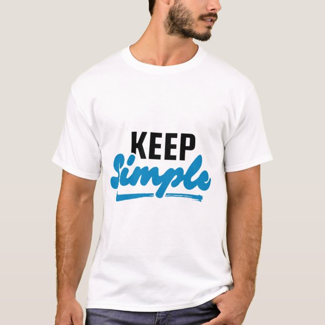 KEEP SIMPLE Two-Tone Motivational Graphic T-Shirt (Vorderseite)