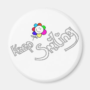 Keep smiling magnet