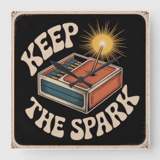 Keep The Spark Quadratische Wanduhr