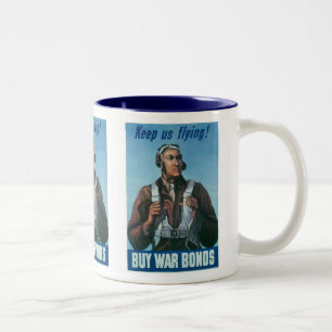 Keep Us Flying ~ Tuskeege Flieger Zweifarbige Tasse